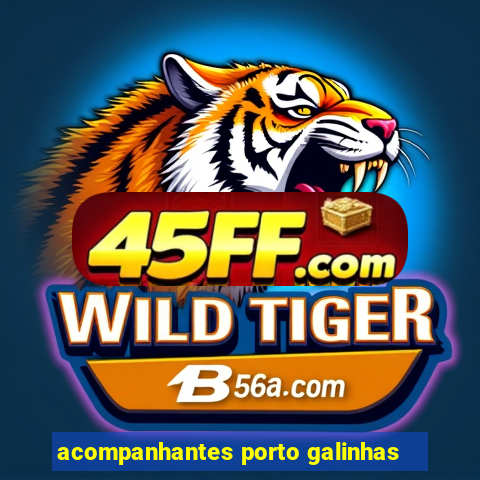 acompanhantes porto galinhas